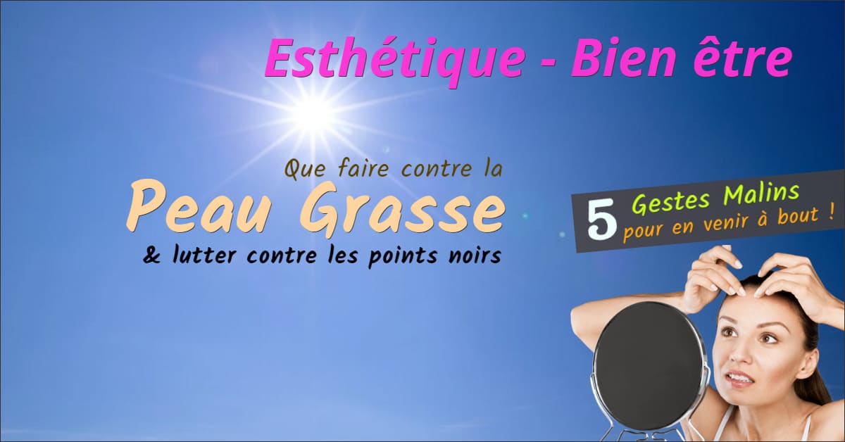 Ha esth peau grasse smo